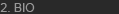 Bio